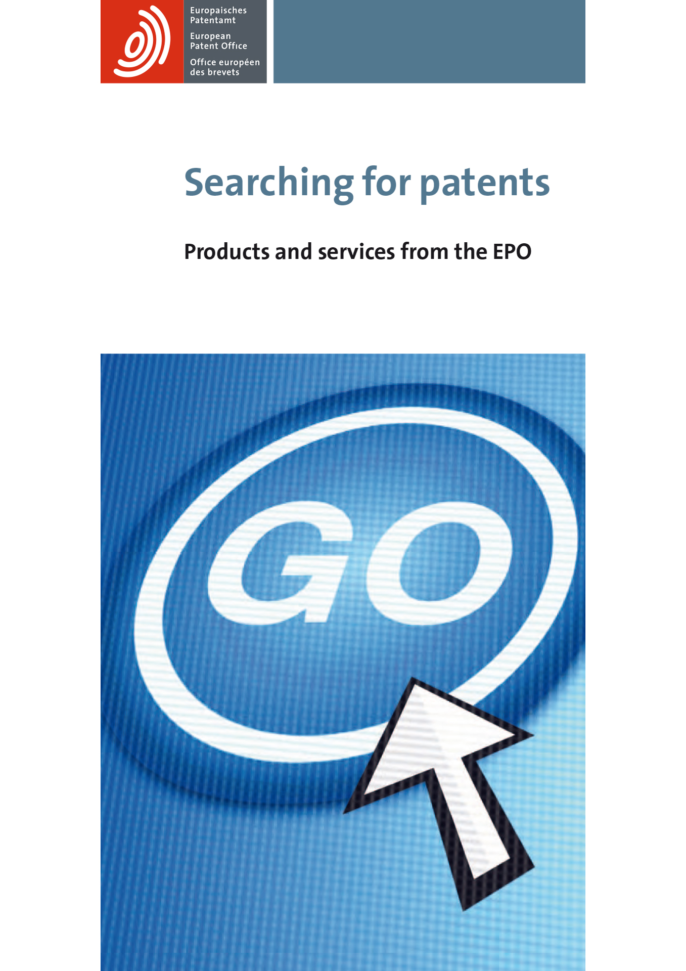 EPO publication cover - blue background with an arrow pointing to the word GO in a circle and 